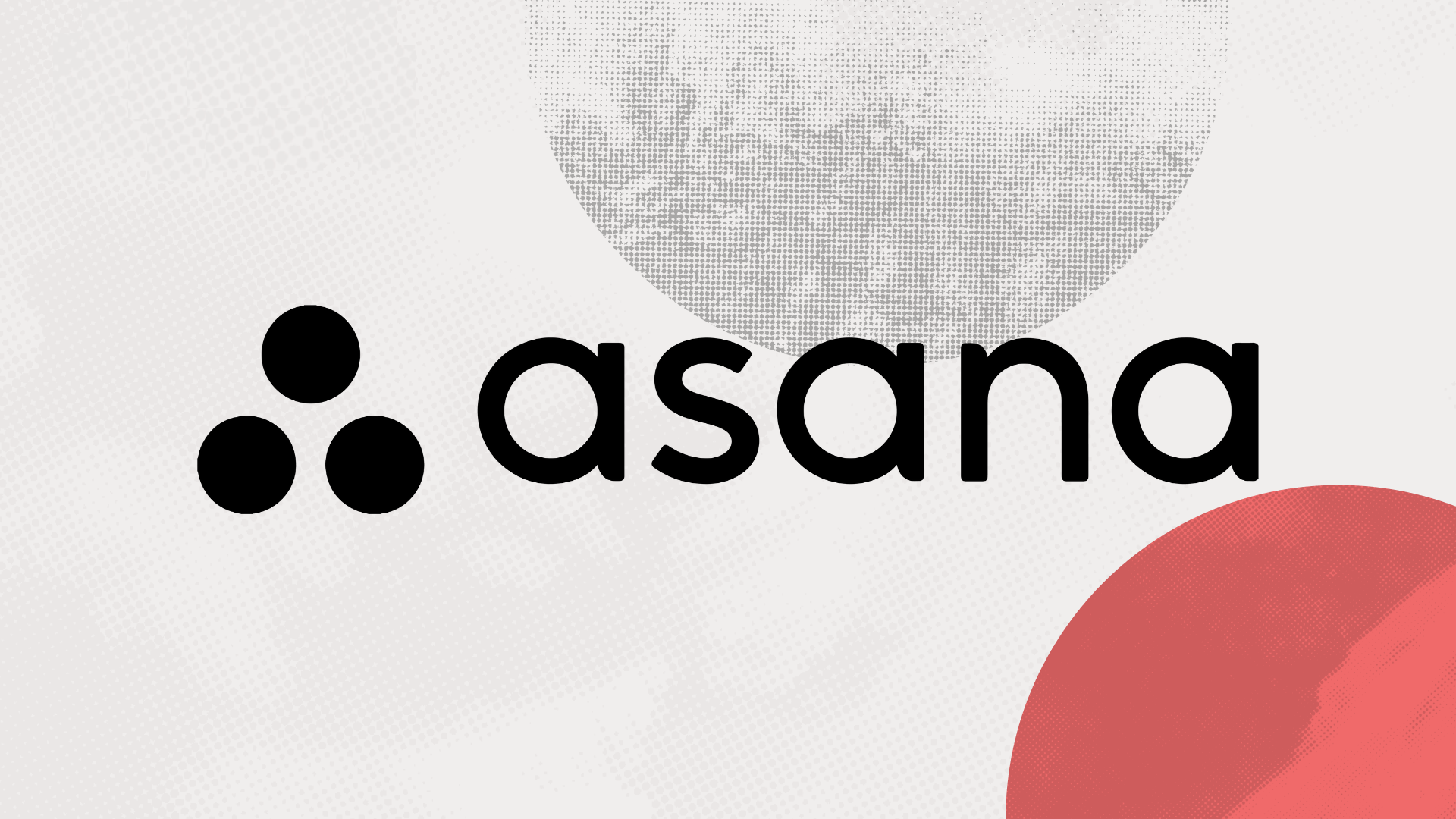 What is Asana – Company Overview